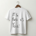 It's You vs. You Tee - White