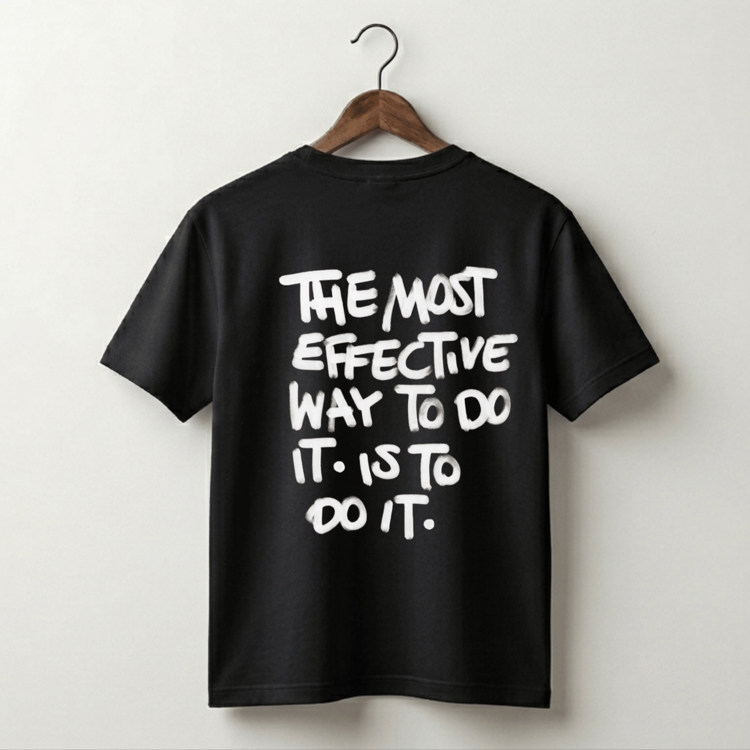 The Most Effective Way To Do It Tee - Black