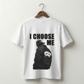 I Choose Me Graphic Tee - White